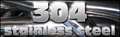 304 Stainless Steel